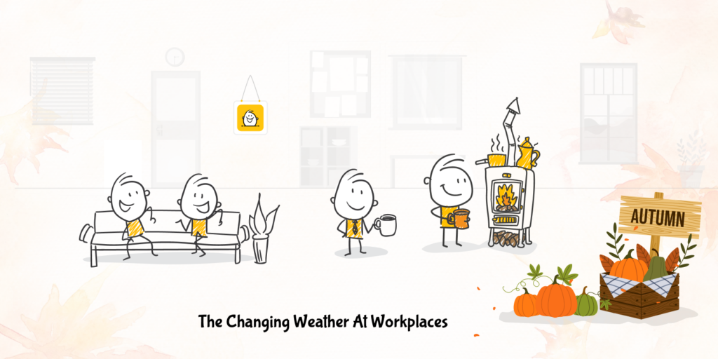 The Changing Weather & Workplaces